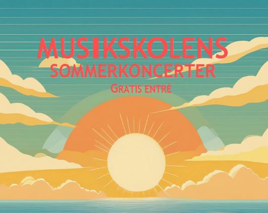 Sommerkoncerter i Musikskolen 2025