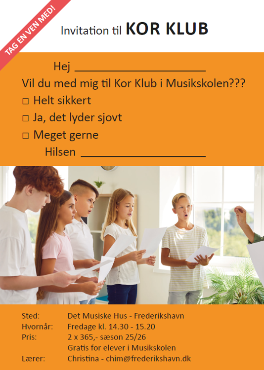 Invitation til Kor Klub i Det Musiske Hus